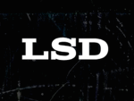 L.S.D.