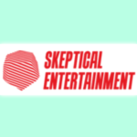 Skeptical Entertainment™