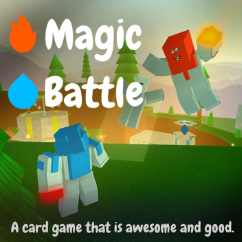 🔥 Magic Battle 💧