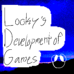 Looky's Development of Games