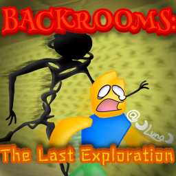 Backrooms: The Last Exploration