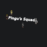 Pingu’s Squad
