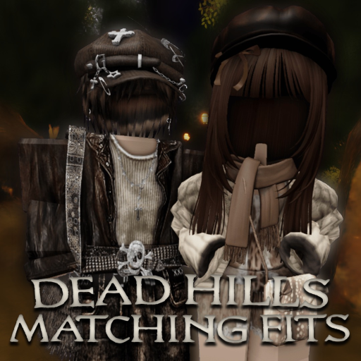Dead Hills [Matching Outfit Ideas]