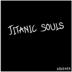 TitanicS0ulzzz