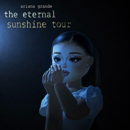[UDAPTE]ARIANA GRANDE - THE ETERNAL SUNSHINE TOUR