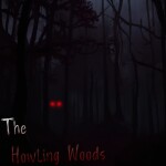 The Howling Woods