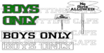 BOYS ONLY!!