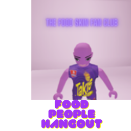 Food People Fan Club Hangout