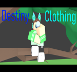 Destiny clothing.