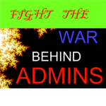 WAR BEHIND ADMINS (Need to talk to fight)