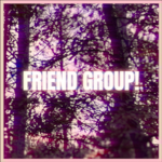 A Generic Friend Group!