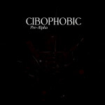 Cibophobic [UPDATE]