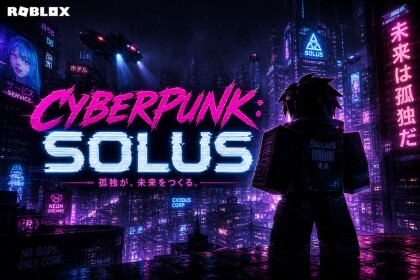 [IN DEVELOPMENT] Cyberpunk: Solus