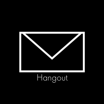 Messaging Hangout