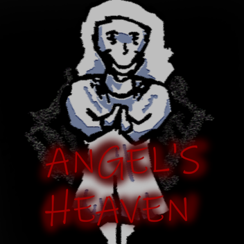 ANGEL'S HEAVEN