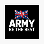 British Army, Be the best.
