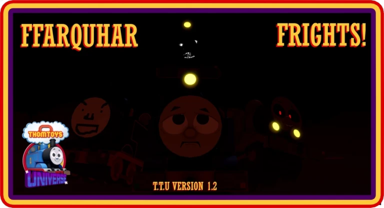 ThomToys Universe: Ffarquhar Frights!