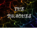 The Roaches ~UvU~