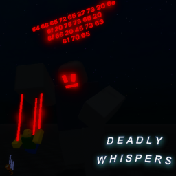 Deadly Whispers