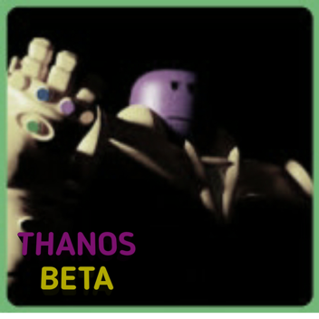 THANOS [Beta] [!Added Donation GamePass!]