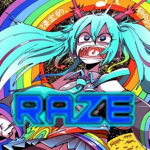 RaZe Clan |