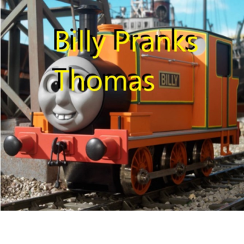 Billy Pranks (Blue Train)