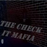 The Check It Mafia