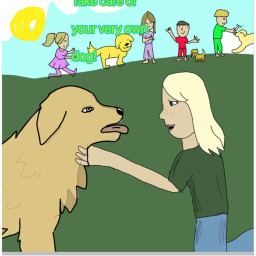 Take care of your very own dog!