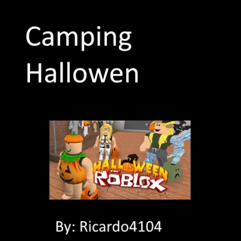 Camping[HALLOWEN]