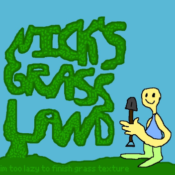 nicks grassland