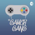 GAMER GANGS!!