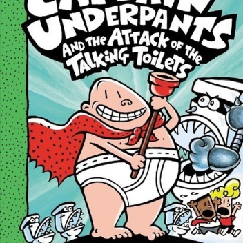 Captain Underpants: Attack of the Talking Toilets