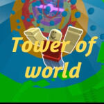 Tower of world 