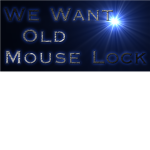 WE WANT OLD MOUSE LOCK ! (150 MEMBERS TO HAVE IT)