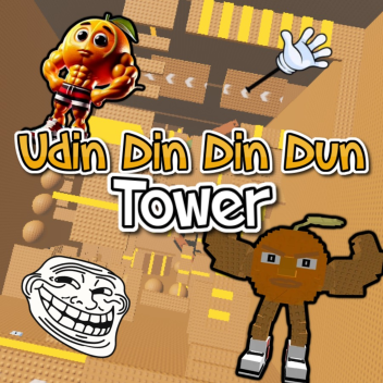 Udin Din Din Dun Tower 🍊