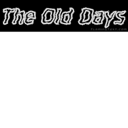The Old Days