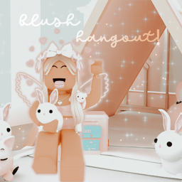 blush hangout! <3