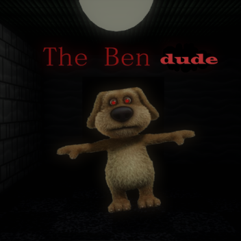 The Ben Dude ( SHADOW BEN UPDATE! ) ⚫