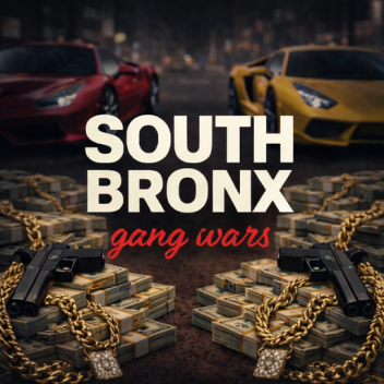 ❗ South Bronx Gang Wars ❗