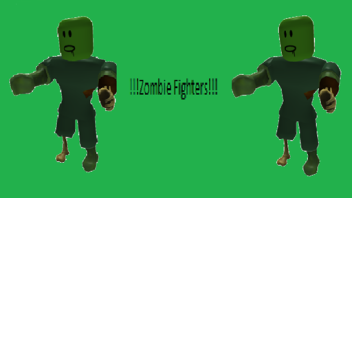 Zombie Fighters ( ###### )