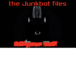 The Junkbot files