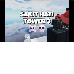 [NEW] SAKIT HATI TOWER 3 💀☠️ icon