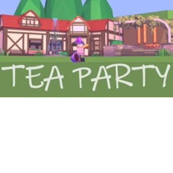 Tea party!