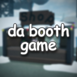(CANCELLED) da booth game