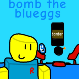 bomb the Blueggs!