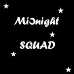 Midnight Squad.