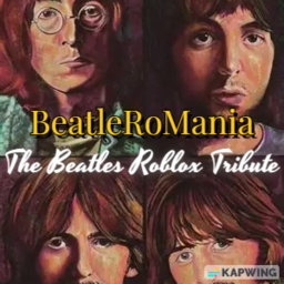 BeatleRoMania: The Beatles Roblox Tribute