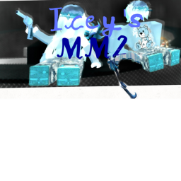 Icey's MM2