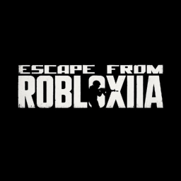 Escape From Robloxia [Public Test]