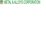 Metal & Alloys Corporation